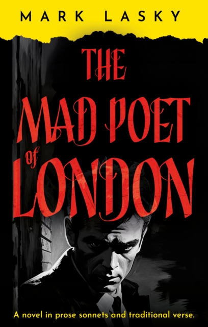 Mad Poet of London