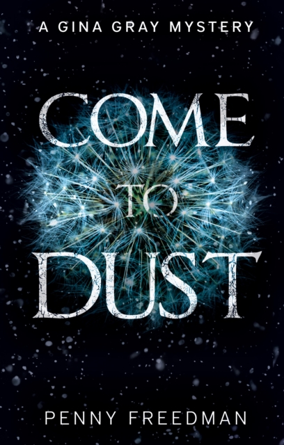 Come To Dust