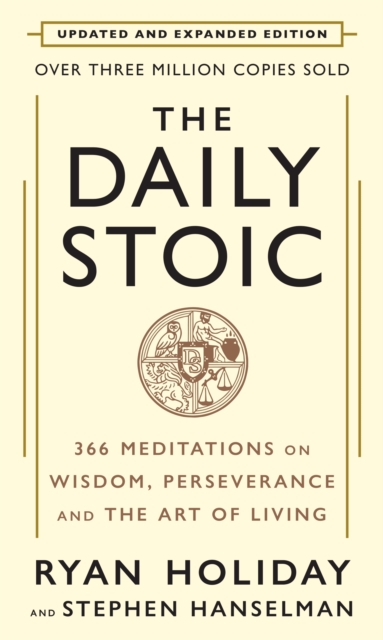 The Daily Stoic: 10th Anniversary Edition