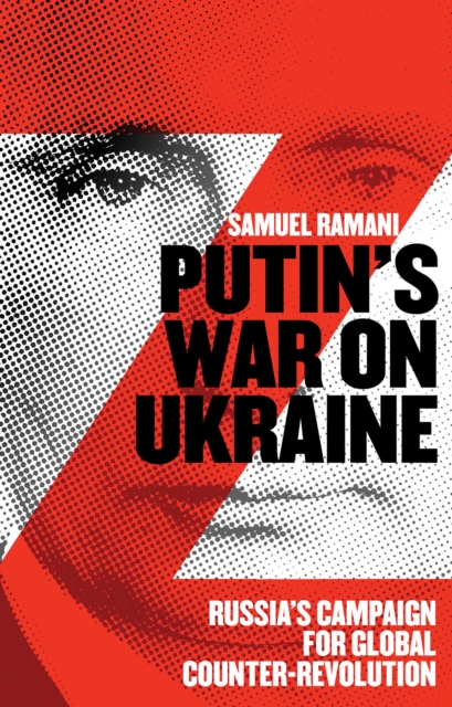 Putin’s War on Ukraine