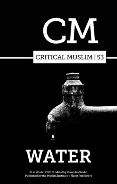 Critical Muslim 53