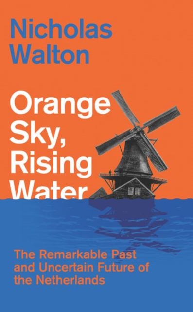 Orange Sky, Rising Water