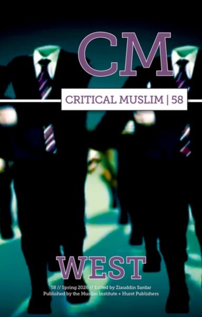 Critical Muslim 58