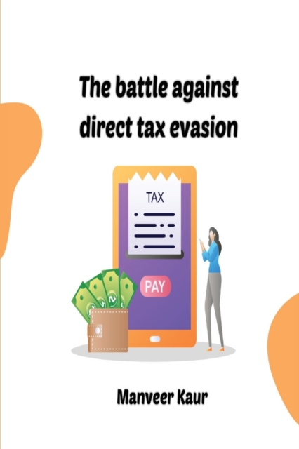 battle against direct tax evasion