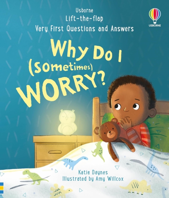 Very First Questions and Answers: Why do I (sometimes) worry?