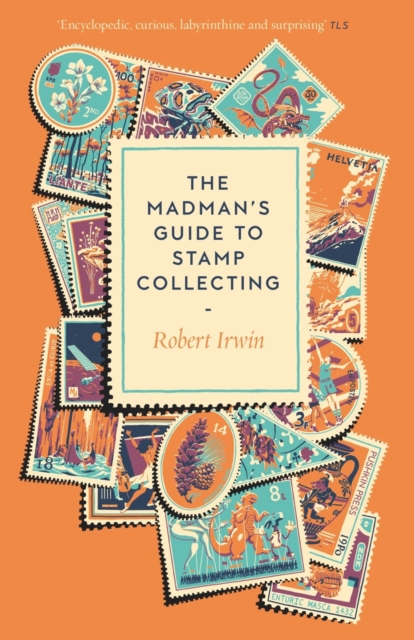 The Madman's Guide to Stamp Collecting