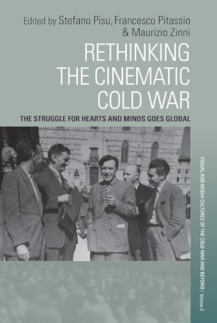 Rethinking the Cinematic Cold War