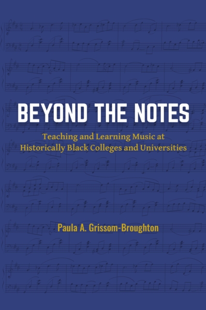 Beyond the Notes