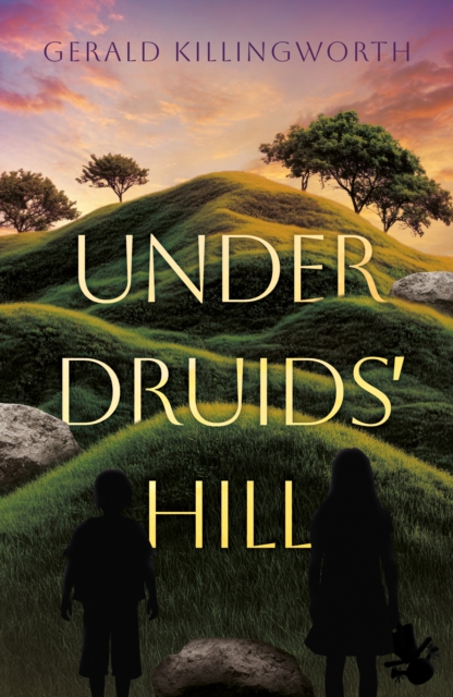 Under Druids' Hill