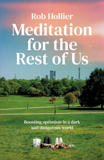 Meditation for the Rest of Us