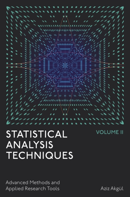 Statistical Analysis Techniques, Volume 2