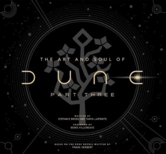 The Art and Soul of Dune: Part Three