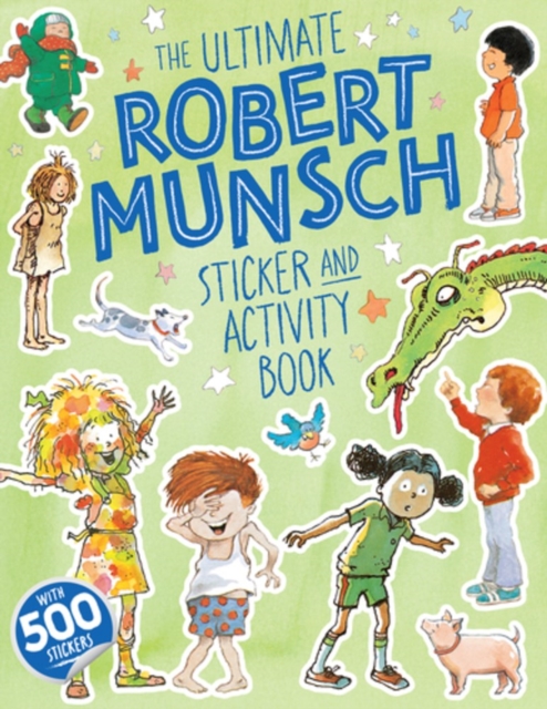 The Ultimate Robert Munsch Sticker and Activity Book