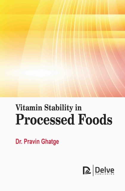 Vitamin Stability in Processed Foods