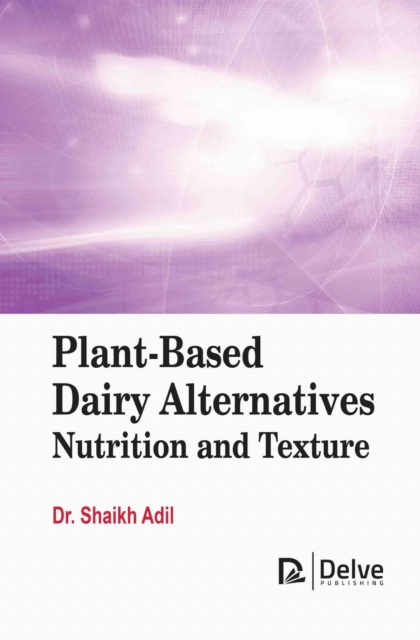 Plant-Based Dairy Alternatives