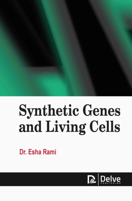 Synthetic Genes and Living Cells
