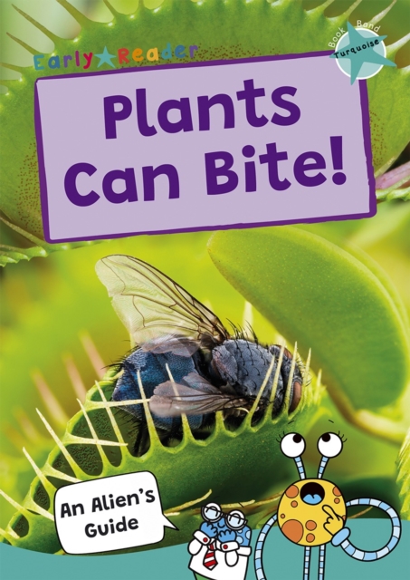 Plants Can Bite!