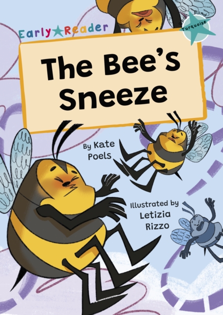 The Bee's Sneeze