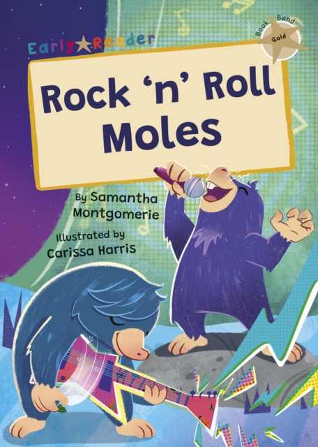 Rock 'n' Roll Moles