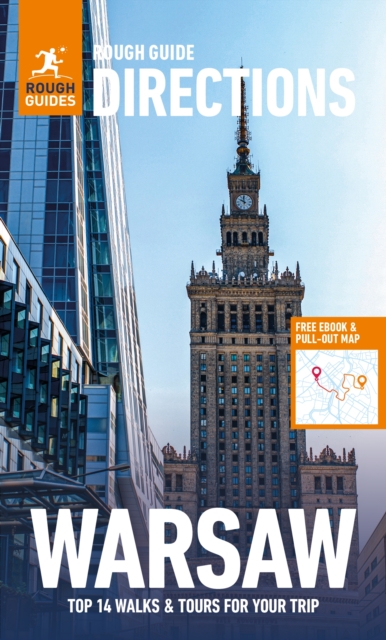 Rough Guide Directions Warsaw: Top 14 Walks and Tours for Your Trip