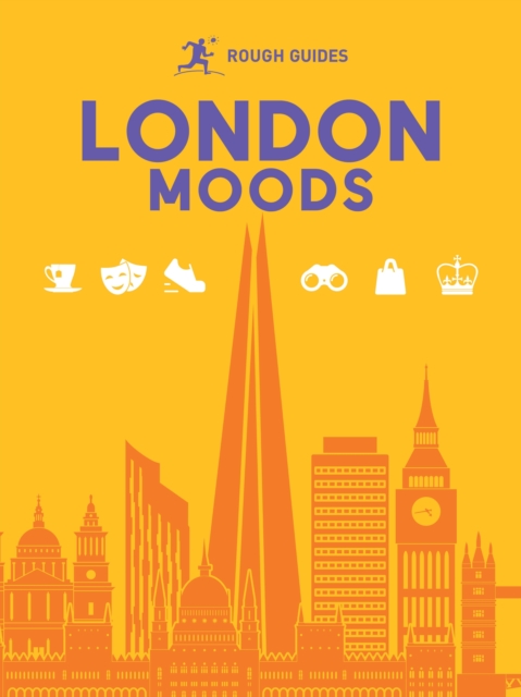 Rough Guides City Stories: London Moods