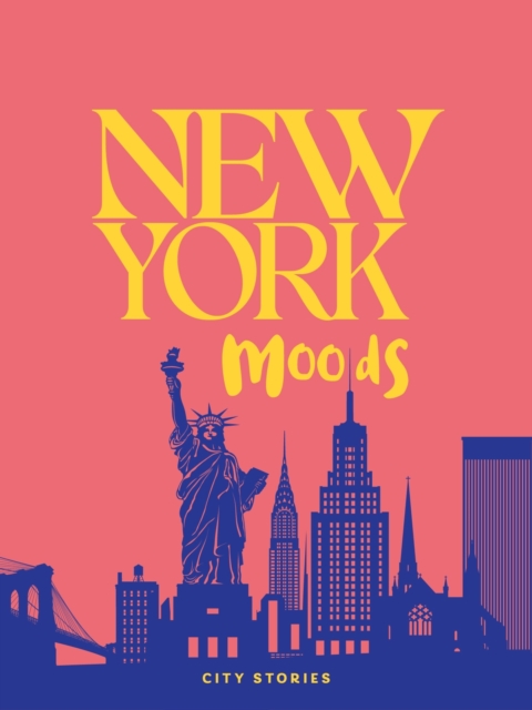 Rough Guides City Stories: New York Moods