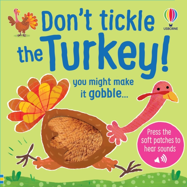 Don't Tickle the Turkey!