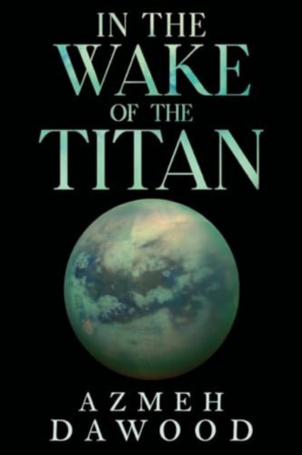 In the Wake of the Titan