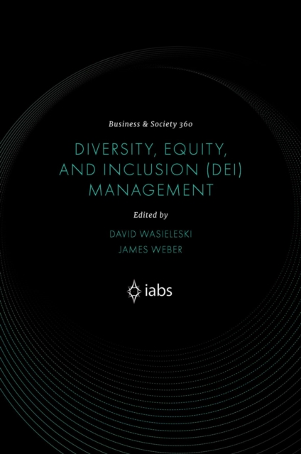 Diversity, Equity, and Inclusion (DEI) Management