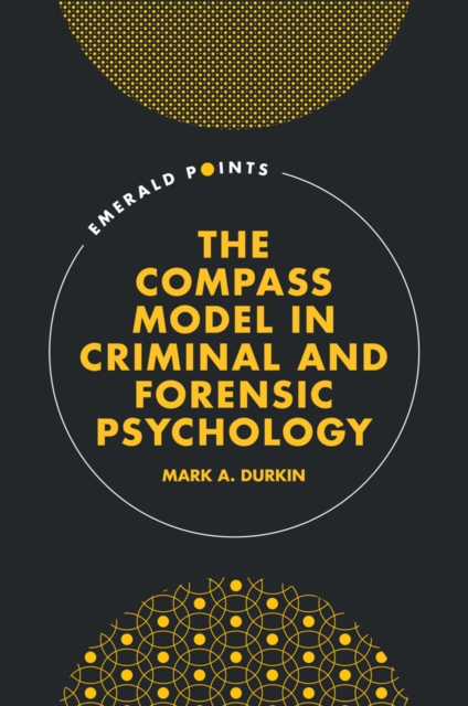 COMPASS Model in Criminal and Forensic Psychology