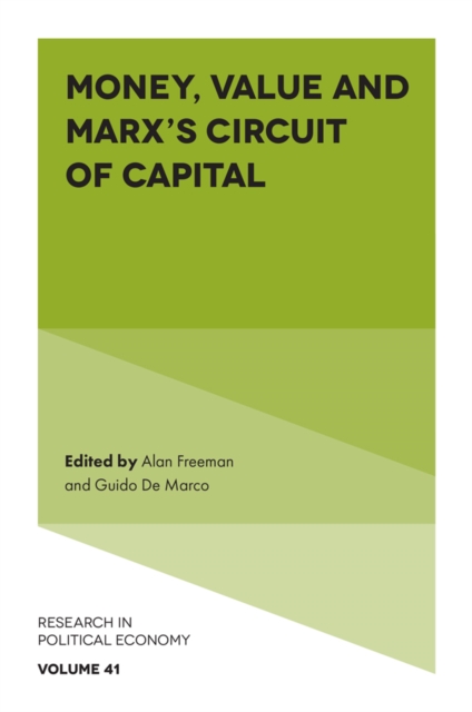 Money, Value and Marx’s Circuit of Capital
