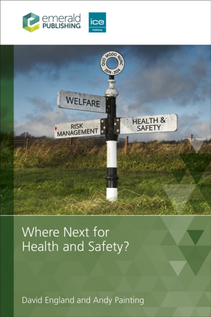 Where Next for Health and Safety?