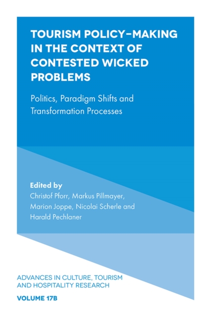 Tourism Policy-Making in the Context of Contested Wicked Problems