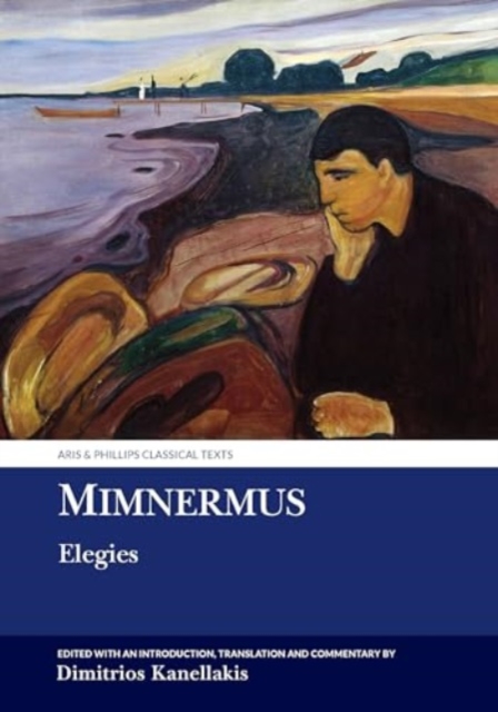 Mimnermus: Elegies