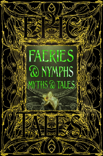 Faeries & Nymphs Myths & Tales