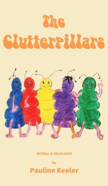 Clutterpillars