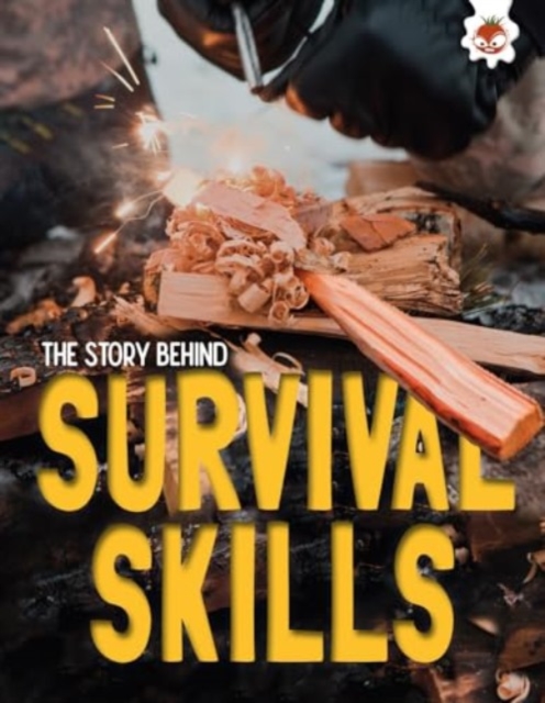 Story Behind: Survival Skills