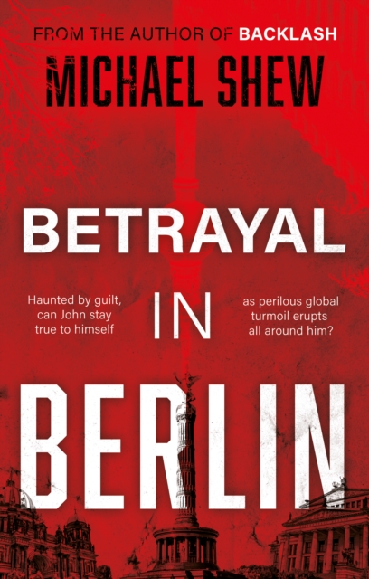 Betrayal in Berlin