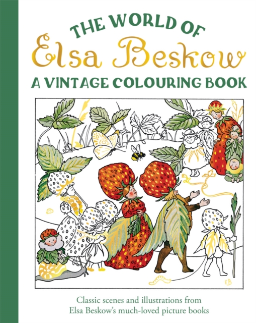 The World of Elsa Beskow: A Vintage Colouring Book
