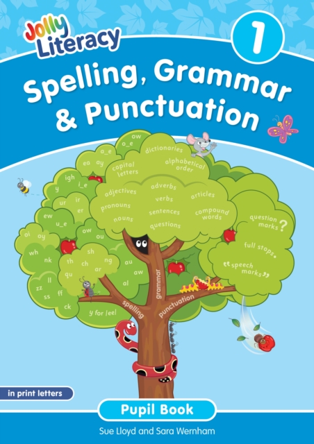 Spelling, Grammar & Punctuation Pupil Book 1