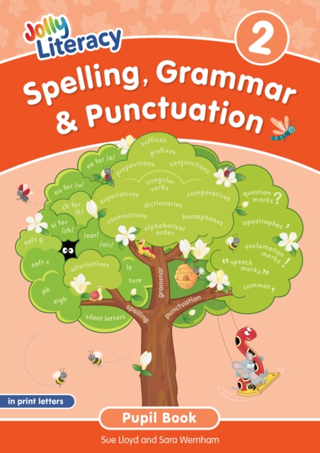Spelling, Grammar & Punctuation Pupil Book 2