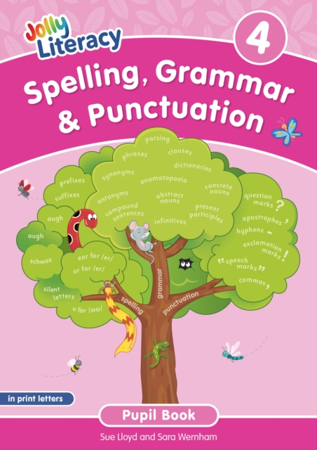 Spelling, Grammar & Punctuation Pupil Book 4