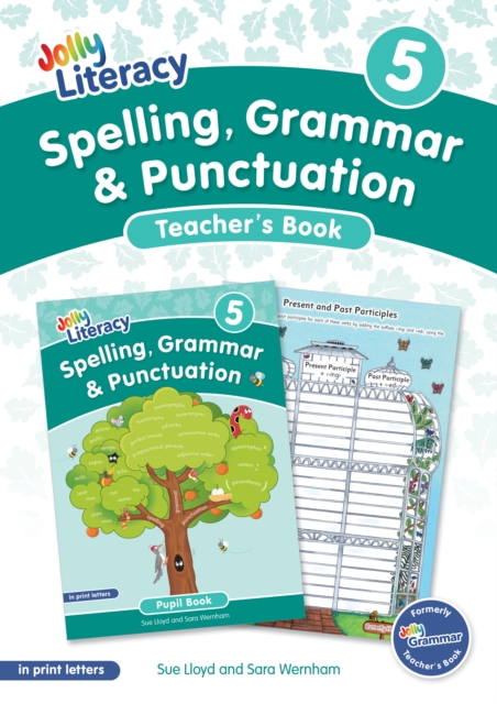 Spelling, Grammar & Punctuation Teacher’s Book 5