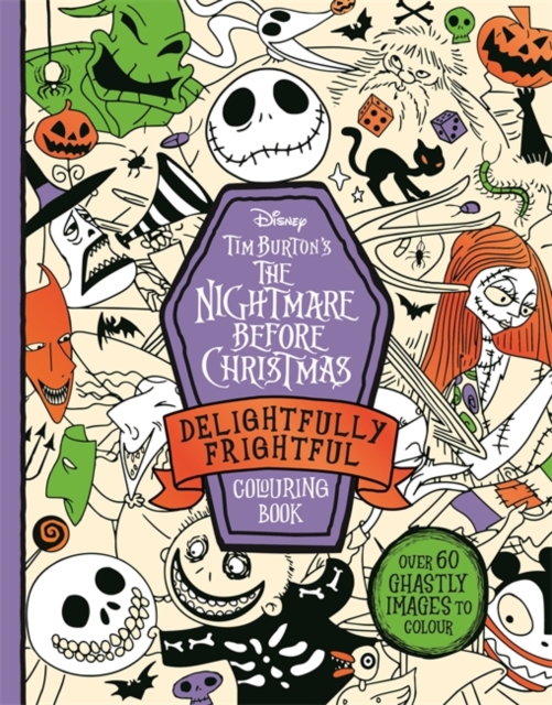 Disney Tim Burton's The Nightmare Before Christmas: Delightfully Frightful Colouring Book