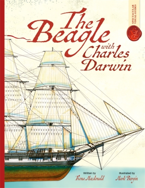 Beagle With Charles Darwin: Spectacular Visual Guides