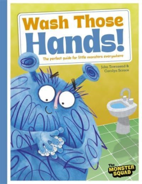 Monster Manners: Wash Those Hands