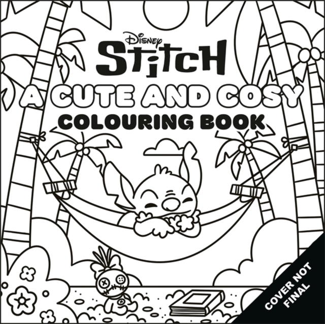 Disney Stitch: A Cute and Cosy Colouring Book