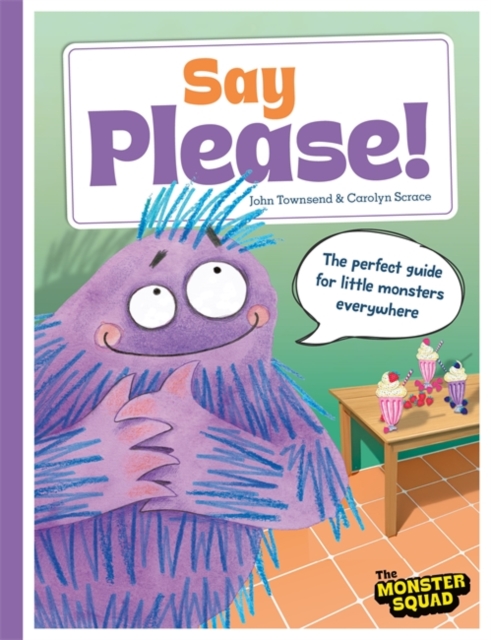 Monster Manners: Say Please