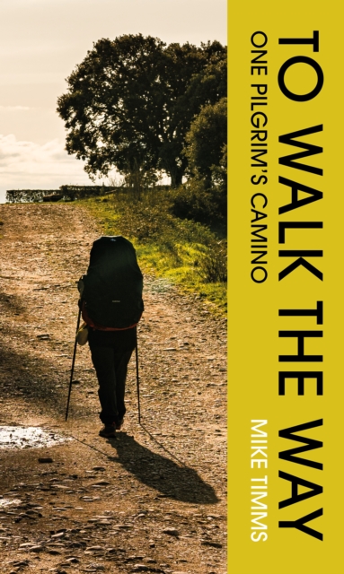 TO WALK THE WAY