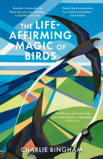 The Life-Affirming Magic of Birds